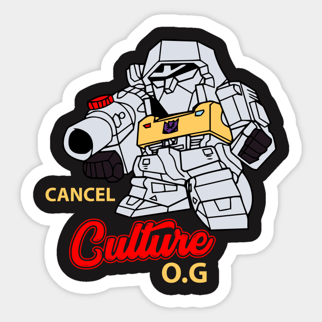 Cancel Culture OG Megatron Transformers Sticker by SubieDad